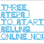 3 steps to start selling online NOW